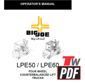 Big Joe LPE-50 Lithium Forklift Operator Manual