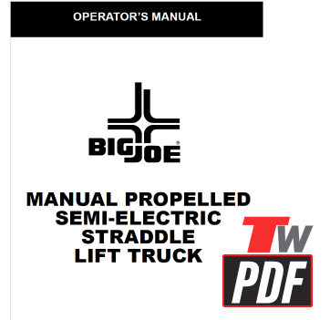 Big Joe S22 & S30 Stackers Operator Manual