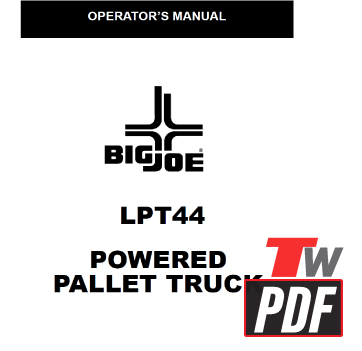 Big Joe LPT-44 Operator Manual